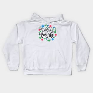 Think Positive Kids Hoodie